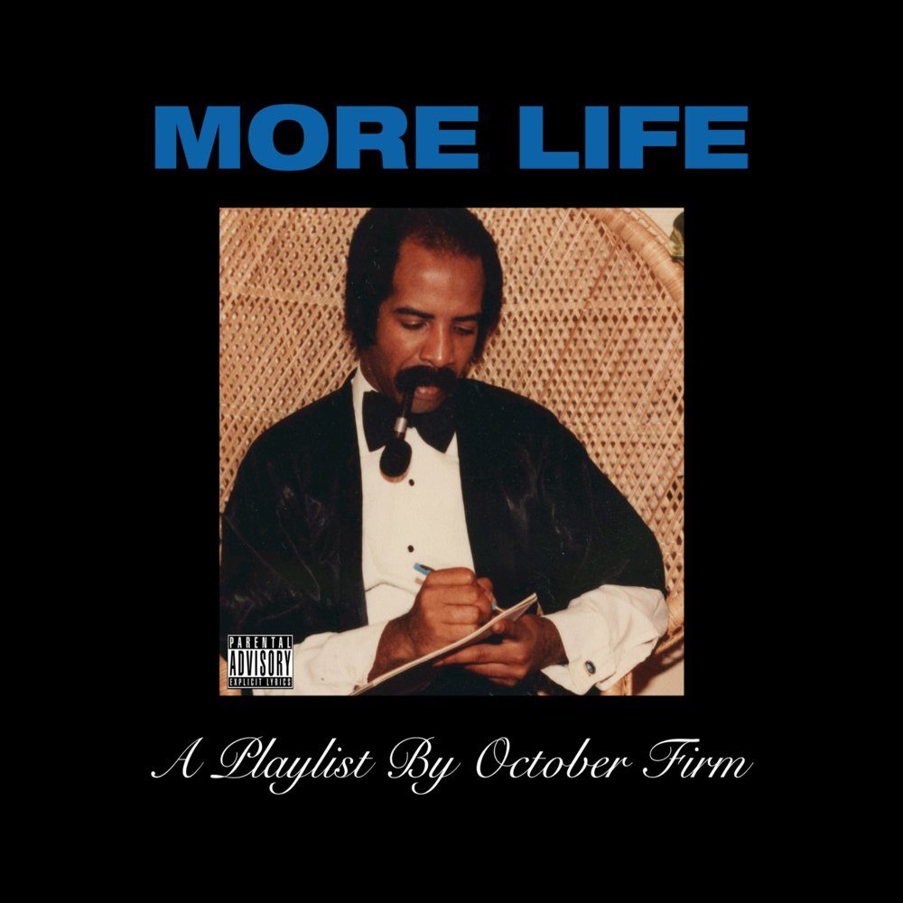 Drake- More Life