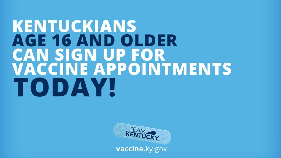 Announcement that anyone in Kentucky aged 16 or older can get vaccinated. Photo by vaccine.ky.gov. 