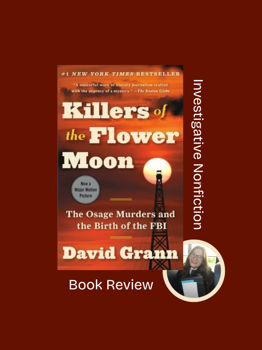 Killers of the Flower Moon by David Grann